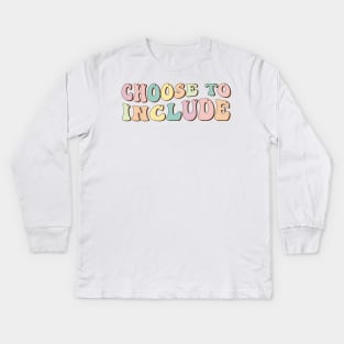 Choose to include For Autism Teacher Special Education SPED Kids Long Sleeve T-Shirt